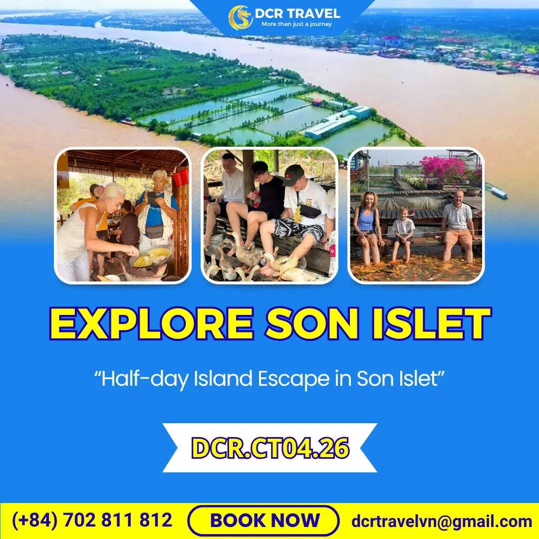 CAN THO UNCOVERED TOUR: SON ISLET