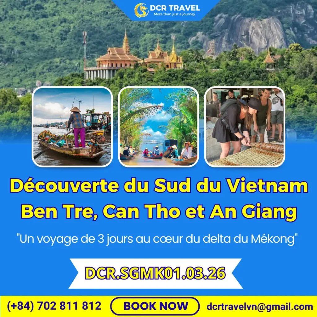 Découverte du Sud du Vietnam: Ben Tre, Can Tho et An Giang (3 jours/2 nuits)