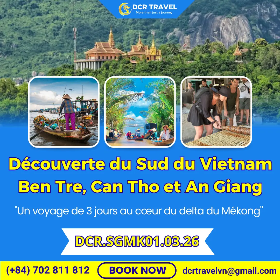Découverte du Sud du Vietnam: Ben Tre, Can Tho et An Giang (3 jours/2 nuits)