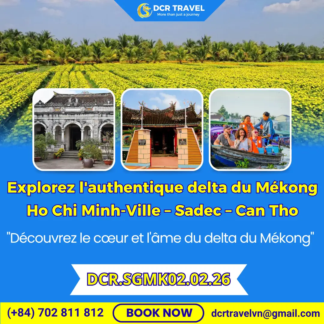 Explorez l&rsquo;authentique delta du Mékong: Hô Chi Minh-Ville – Sa Dec – Can Tho (2 jours / 1 nuit)