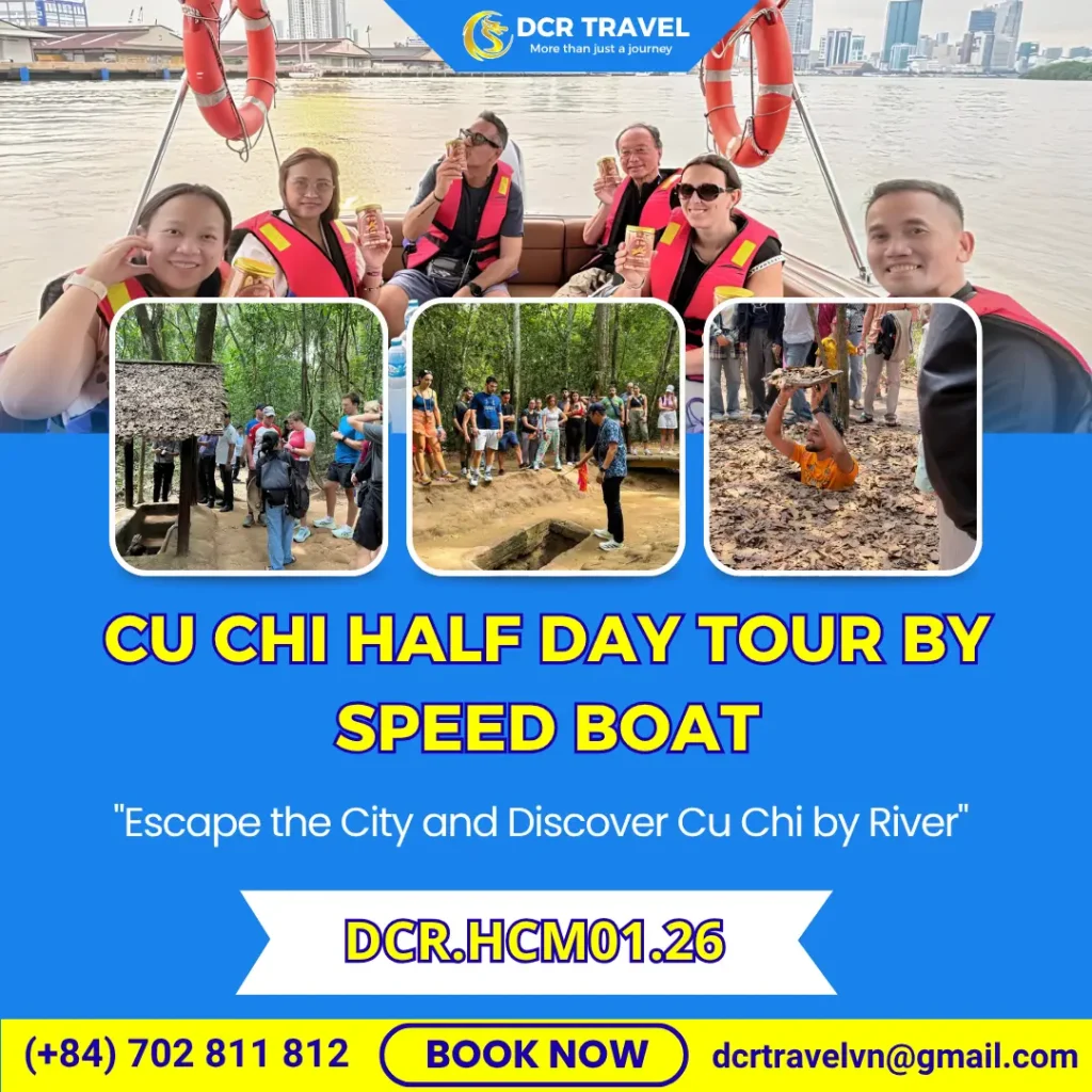 Cu Chi Half Day Tour by Speedboat