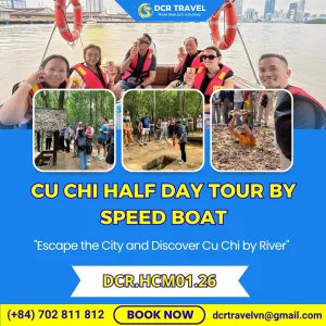 Cu Chi Half Day Tour by Speedboat